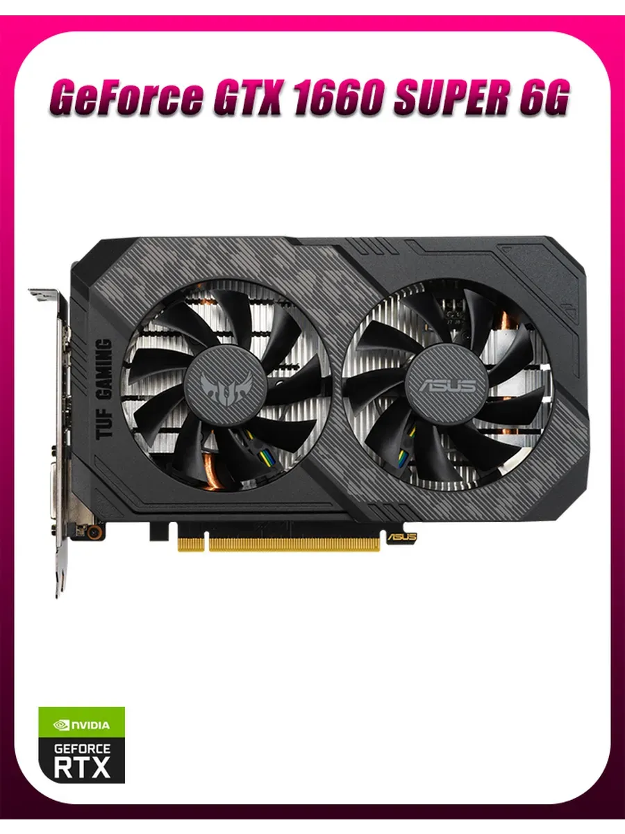 Asus Видеокарта GeForce TUF GTX 1660 Super 6Gb игровая